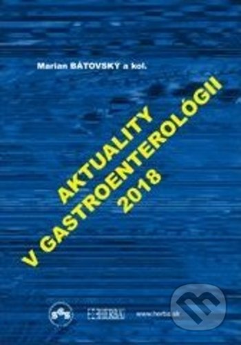 Aktuality v gastroenterológii 2018 - Marian Bátovský, Herba, 2018