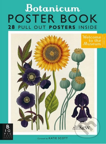 Botanicum Poster Book - Katherine Willis, Katie Scott (ilustrácie), Big Picture, 2017