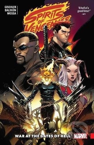 Spirits of Vengeance - Victor Gischler, David Baldeon (ilustrácie), Marvel, 2018