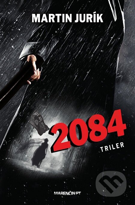 E-kniha: 2084 (Martin Jurík)