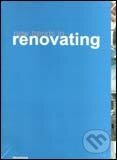 Kniha: New Trends in Renovating (Slovart)