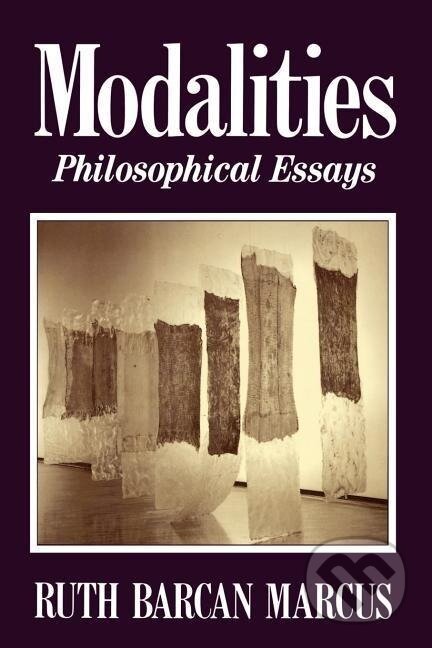 Kniha: Modalities (Ruth Barcan Marcus). Oxford University Press, 1995
