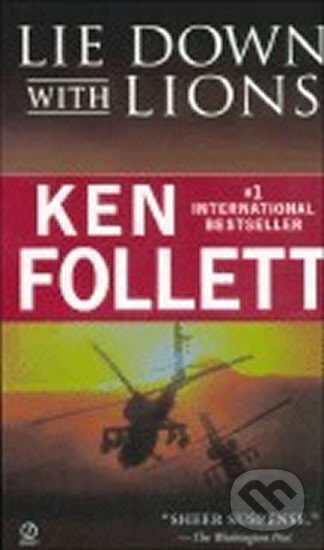 Kniha: Lie Down with Lions (Ken Follett). Penguin Books, 1998