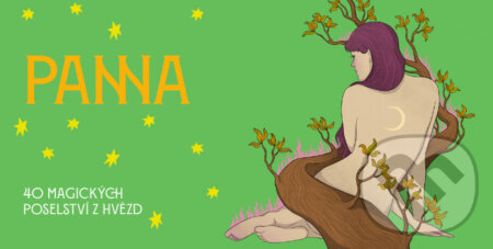 Kniha: Panna - 40 magických poselství z hvězd (Autorský kolektív)