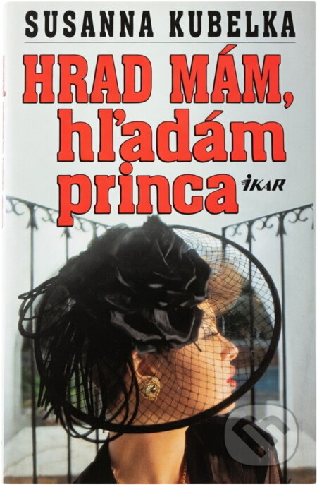 Kniha: Hrad mám, hľadám... (neuvedený autor). Ikar