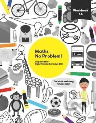 Maths - No Problem! Workbook 1A - autorů kolektiv | Knihy z Martinusu
