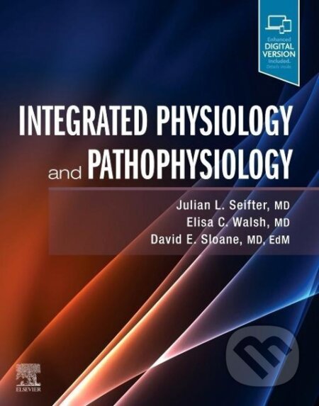 Kniha: Integrated Physiology and Pathophysiology (Seifter a Sloane & Walsh)
