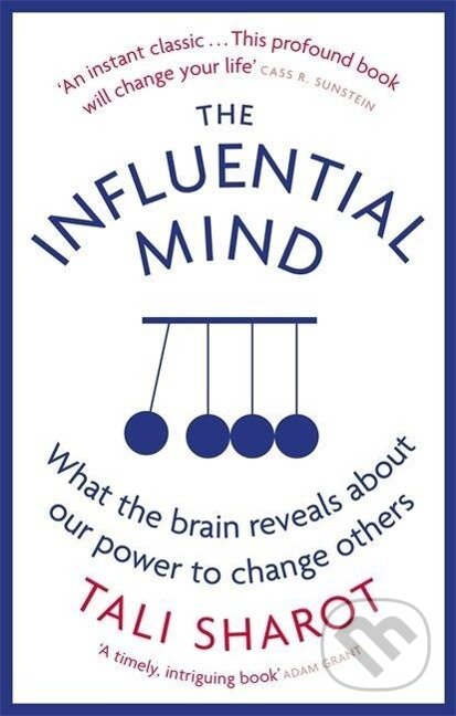 Kniha: The Influential Mind (Tali Sharot)