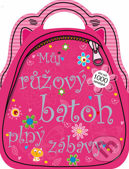 Kniha: Můj růžový batoh plný zábavy (neuvedený autor). Svojtka&Co., 2012