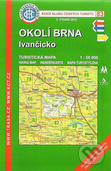 Kniha: KČT 83 - Okolí Brna - Ivančicko (Klub českých turistů). Klub českých turistů, 2010