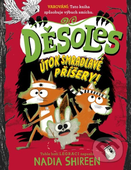 Děsoles: Útok smradlavé příšery - Nadia Shireen, Nadia Shireen (ilustrátor) - kniha z kategorie Beletrie pro děti