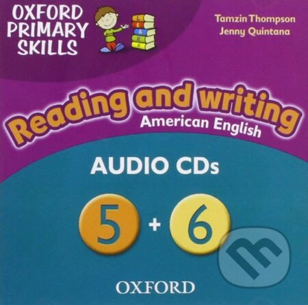 Kniha: American Oxford Primary Skills 5-6 Class CDs (Tamzin Thompson). Oxford University Press, 2010