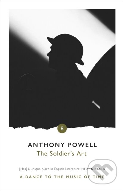 Kniha: The Soldier's Art (Anthony Powell). Arrow Books, 2005