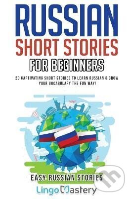 Kniha: Russian Short Stories for Beginners (Various). Independently Published, 2019