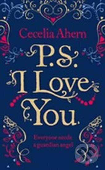 Kniha: PS, I Love You (Cecelia Ahernová). HarperCollins, 2004