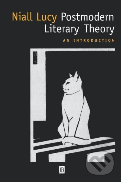 Kniha: POSTMODERN LITRY THEORY (Lucy). John Wiley & Sons, 1997