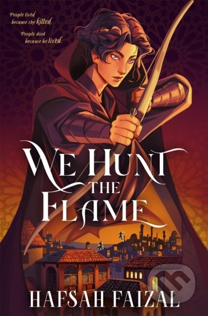 Kniha: We Hunt the Flame (Hafsah Faizal)