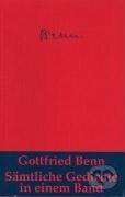 Kniha: Sämtliche Gedichte (Gottfried Benn)