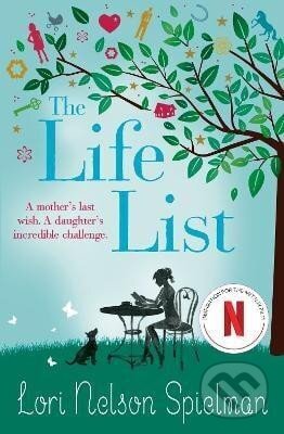 Kniha: The Life List (Lori Nelson Spielman)
