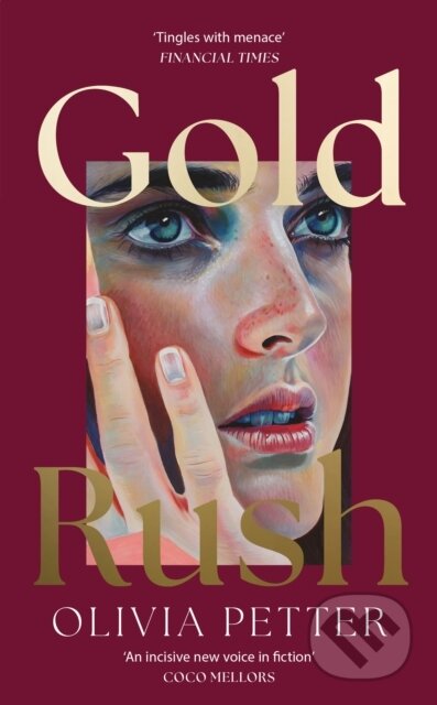 Gold Rush - Olivia Petter - kniha z kategorie Společenská beletrie