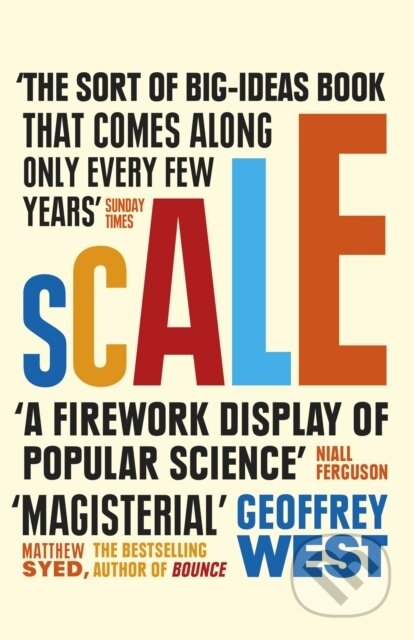 Kniha: Scale (Geoffrey West). Weidenfeld and Nicolson, 2018