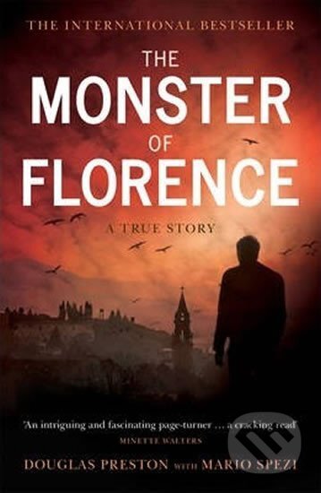 Kniha: The Monster of Florence (Douglas Preston a Lincoln Child). Virgin Books, 2009