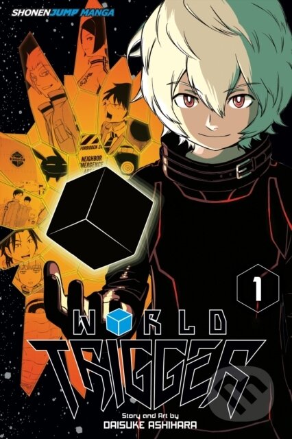 Kniha: World Trigger, Vol. 1 (Daisuke Ashihara). Viz Media, 2014