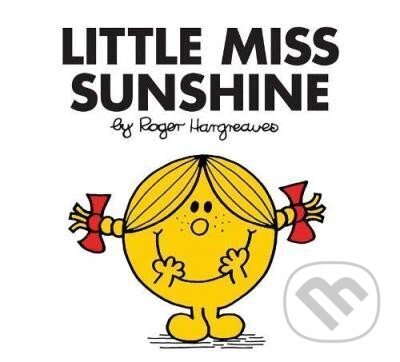 Little Miss Sunshine - Roger Hargreaves
