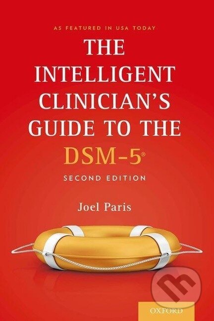 Kniha: Paris, J: Intelligent Clinician's Guide to the DSM-5¿ (Joel Paris). , 2015