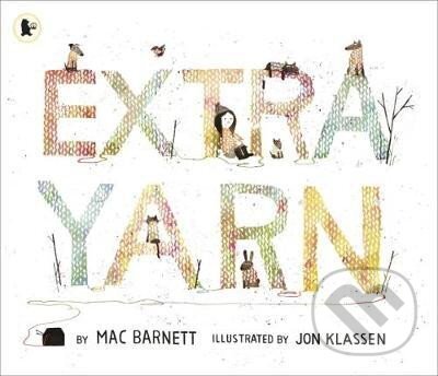 Extra Yarn - Mac Barnett