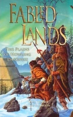 Kniha: Fabled Lands 4 : The Plains of Howling Darkness (Dave Morris)