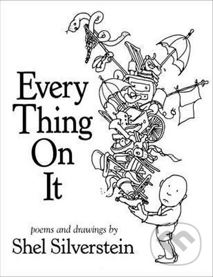 Kniha: Every Thing on It (Shel Silverstein). Penguin Books