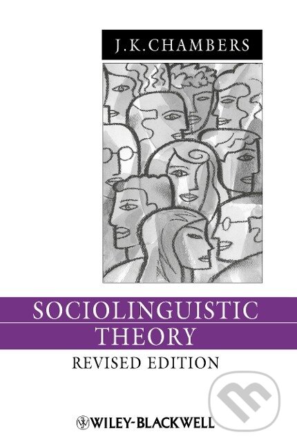 Kniha: Sociolinguistic Theory 3e (Chambers)