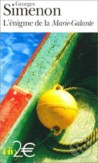 Kniha: L´énigme de la Marie-Galante (Georges Simenon). Gallimard, 2003