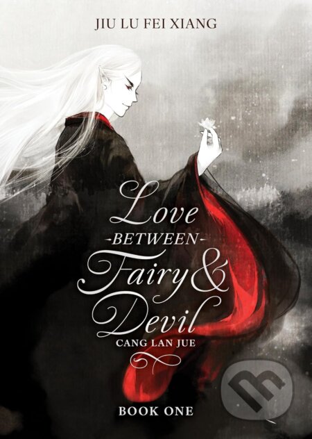 Kniha: Love Between Fairy and Devil (Novel) Vol. 1 (Jiu Lu Fei Xiang)