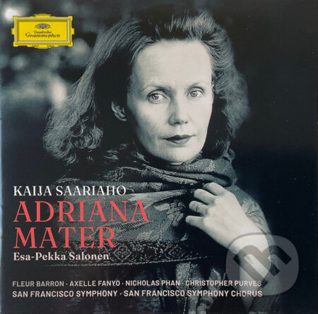 Esa-Pekka Salonen, SFS: Adriana Mater (Kaija Saariaho)