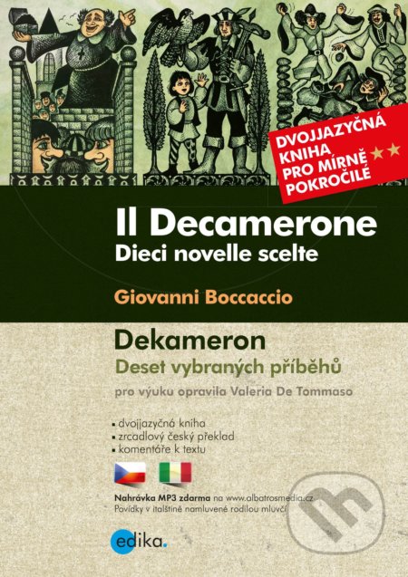 Dekameron / Il Decamerone - Giovanni Boccaccio, Valeria De Tommaso, Edika, 2018