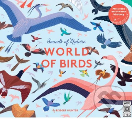 World of Birds - Robert Frank Hunter (ilustrácie), Wide Eyed, 2018