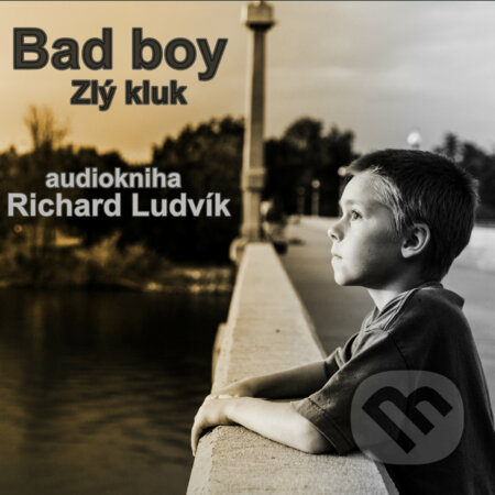 Bad Boy - Richard Ludvík, Richard Ludvík, 2018