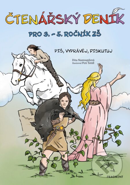 Čtenářský deník pro 3. – 5. ročník ZŠ - Dita Nastoupilová, Petr Šrédl (ilustrátor), Nakladatelství Fragment, 2018