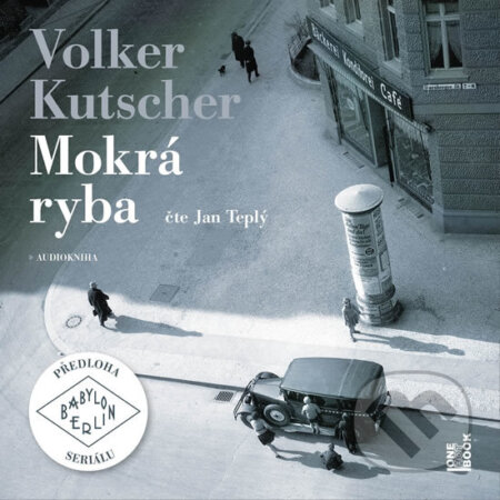 Mokrá ryba (audiokniha) - Volker Kutscher