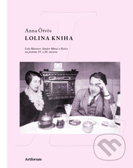Lolina kniha - Anna Ötvös, Artforum, 2018