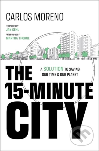 Kniha: The 15-Minute City (Carlos Moreno)