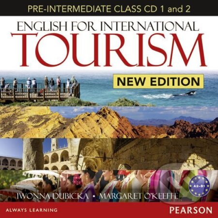 Kniha: English for International Tourism Pre-Intermediate Class CD (2) (Iwona Dubicka). Pearson, 2013