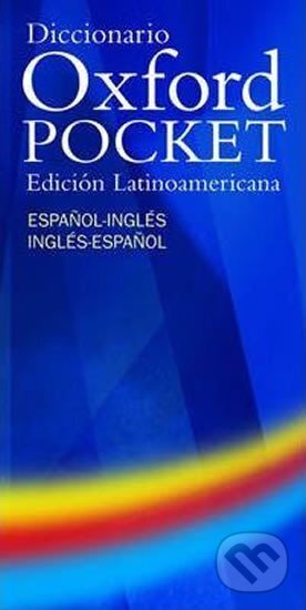 Kniha: Diccionario Oxford Pocket Espanol-Ingles/Ingles-Espanol (autorů kolektiv). Oxford University Press, 2005