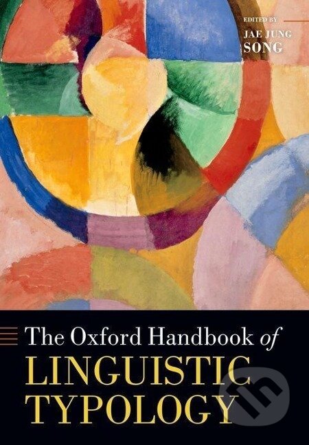 Kniha: The Oxford Handbook of Linguistic Typology (Jae Jung Song). OUP Oxford, 2013
