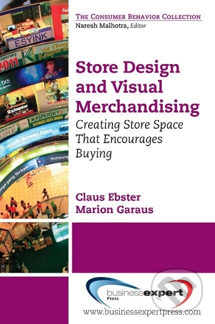 Kniha: Store Design and Visual Merchandising (Claus Ebster)