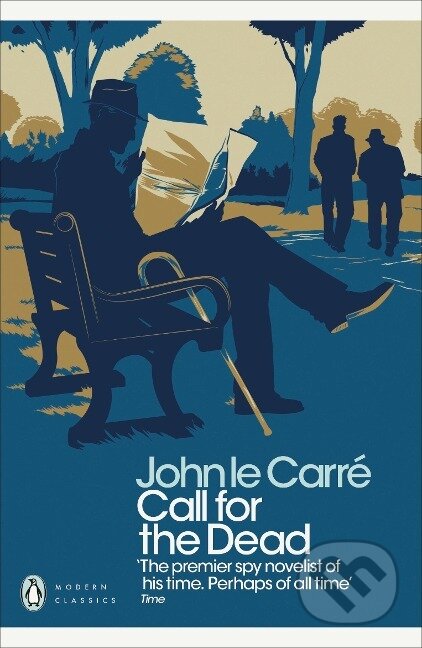 Kniha: Call for the Dead (John Le Carré). , 2011