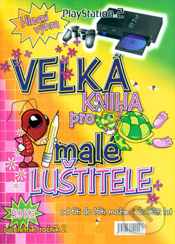 Kniha: Velká kniha pro malé luštitele (Autorský kolektív)