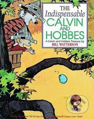 Kniha: Indispensable Calvin and Hobbe (Bill Watterson). Andrews McMeel, 1992